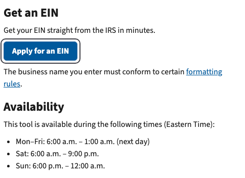 The Get an EIN section of the IRS Get an employer identification number page, with the Apply for an EIN button ringed and the tool's hours in Eastern Time listed below it.