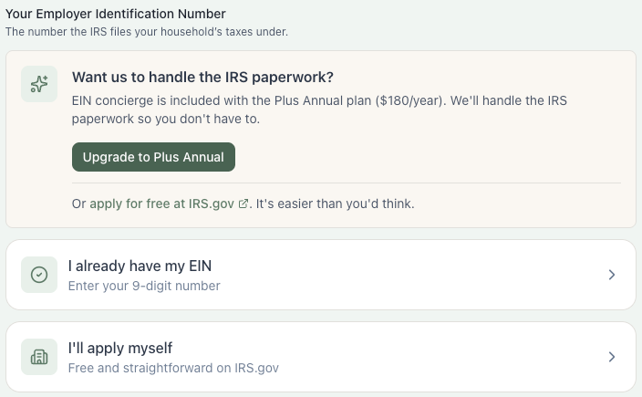 The Employer Identification Number box in NannyKeeper Settings, then Account, before you have an EIN: the concierge offer, I already have my EIN, and I'll apply myself.